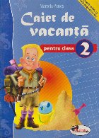 Caiet de vacanta pentru clasa a II-a