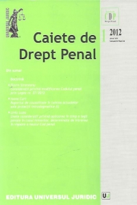 Caiete de Drept Penal nr. 1/2012