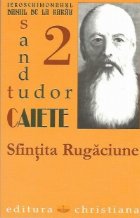 Caiete Sfintita rugaciune