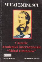 Caietele Academiei internationale Mihai Eminescu