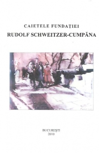 Caietele Fundatiei Rudolf Schweitzer Cumpana, Tomul V, Anii 2005-2006