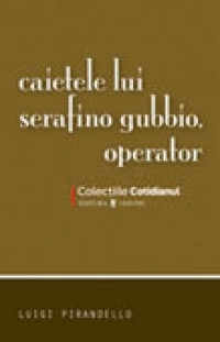 Caietele lui Serafino Gubbio, operator