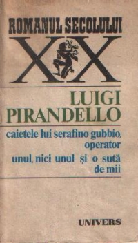 Caietele lui Serafino Gubbio, operator. Unul, nici unul si o suta de mii