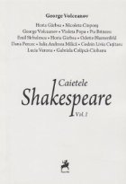 Caietele Shakespeare. Vol 1