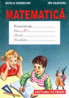 Caietul elevului  - (matematica pentru clasa a IV-a)