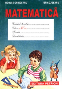 Caietul elevului  - (matematica pentru clasa a IV-a)