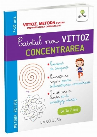 Caietul meu Vittoz: Concentrarea