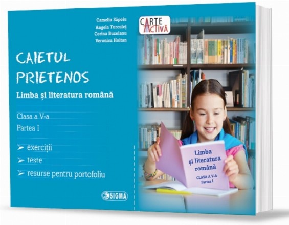 Caietul prietenos. Limba si literatura romana. Clasa a V-a. Partea 1