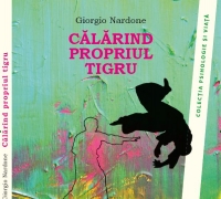 Calarind propriul tigru