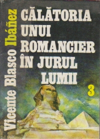 Calatoria unui romancier in jurul lumii, Volumul al III-lea