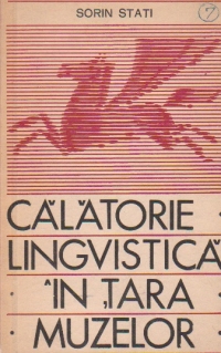 Calatorie lingvistica in tara muzelor