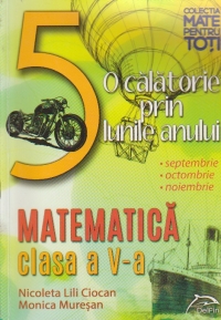 O calatorie prin lunile anului; Matematica, Clasa a V-a