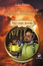 O calatorie spre centrul pamantului. Mari clasici ilustrati