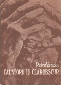 Calatorii in clarobscur