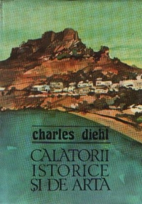 Calatorii istorice si de arta