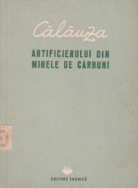 Calauza artificierului din minele de carbuni (traducere din limba rusa)