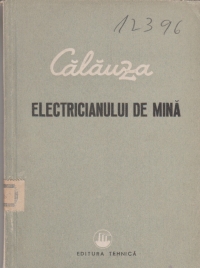 Calauza electricianului de mina