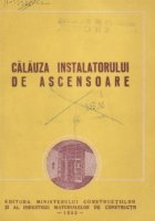 Calauza instalatorului ascensoare