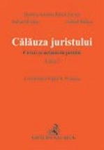 Calauza juristului. Cereri si actiuni in justitie, editia 4