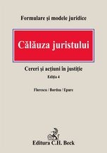 CALAUZA JURISTULUI. EDITIA IV