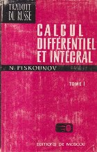 Calcul Differentiel et Integral, Tome I (Piskounov)