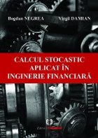 Calcul stocastic aplicat inginerie financiara