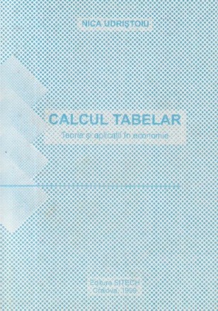 Calcul tabelar - Teorie si aplicatii in economie