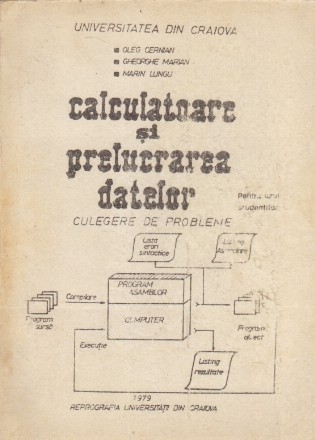 Calculatoare si prelucrarea datelor - Culegere de probleme