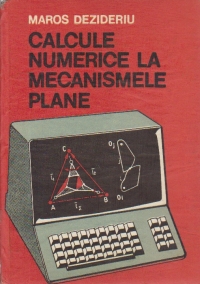 Calcule numerice la mecanismele plane