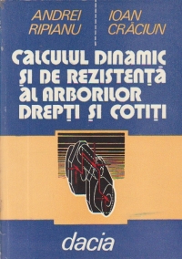 Calculul dinamic si de rezistenta al arborilor drepti si cotiti