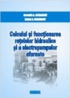 Calculul functionarea retelelor hidraulice electropompelor