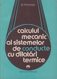 Calculul mecanic al sistemelor de conducte cu dilatari termice