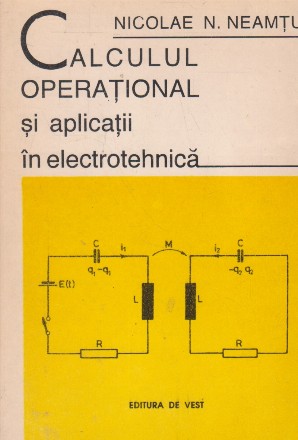 Calculul operational si aplicatii in electrotehnica