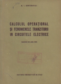 Calculul operational in fenomenele tranzitorii in circuitele electrice