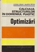 Calculul structurilor domeniul plastic Optimizari