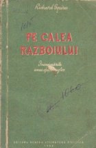 Pe calea razboiului - Insemnarile unui ofiter englez