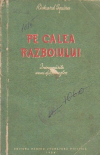 Pe calea razboiului - Insemnarile unui ofiter englez