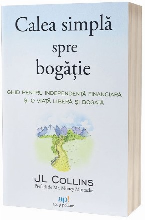 Calea simplă spre bogăţie