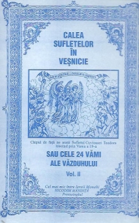 Calea sufletelor in vesnicie. Sau cele 24 vami ale vazduhului, Volumul al II-lea