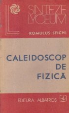 Caleidoscop de fizica