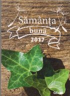 Calendar crestin - Samanta buna 2017