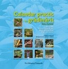 Calendar practic de gradinarit mai - iunie (lucrarile lunii, ghivece si vase de flori, bazele gradinaritului, 