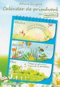 Calendar de primavara cu abtibilduri - Clasa a III-a