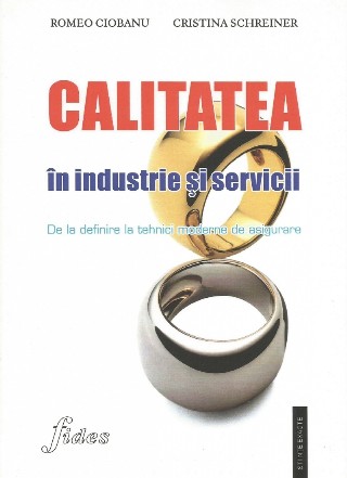 Calitatea in industrie si servicii