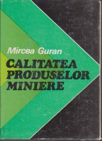 Calitatea produselor miniere