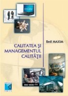 Calitatea managementul calitatii