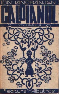 Caloianul, Volumul al II-lea - Roman