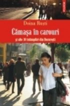 Camasa carouri alte intamplari din