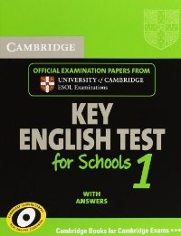 Official Examination Papers from University of Cambridge ESOL Examinations : Key English Test for Schools 1 with Answers (1CD)