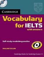 Cambridge Vocabulary for IELTS with Answers and Audio CD (Cambridge Exams Publishing)